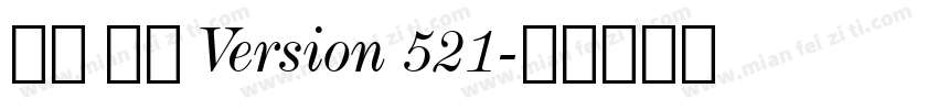 宋体 常规 Version 521字体转换